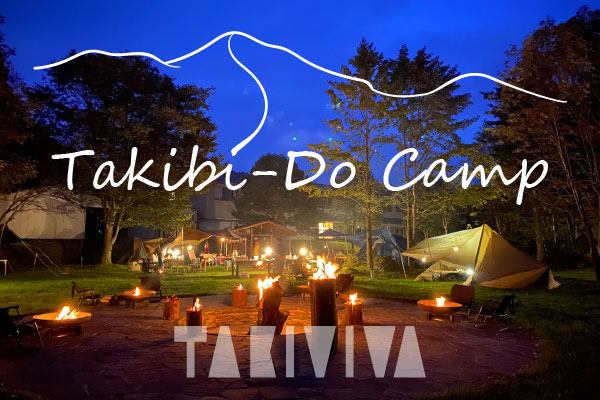 Takibi-Do Camp